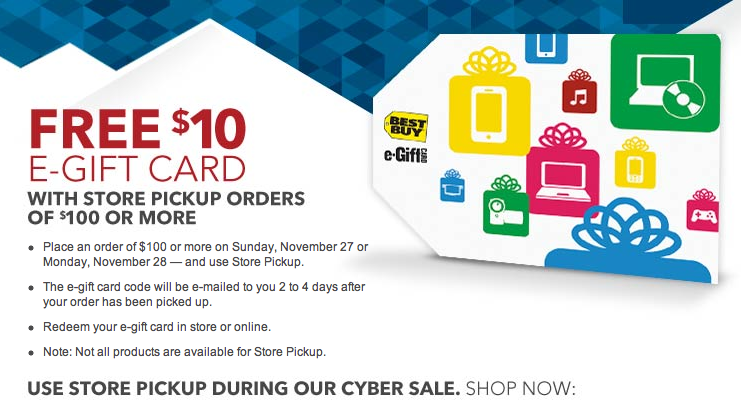 Order $100 online at Best Buy, get $10 gift card with pick up