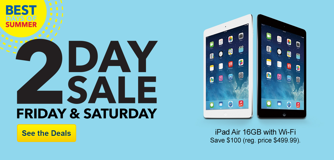 Best Buy 2day sale iPad Air 400 or 350 w/ .edu email address (Reg. 499), much more
