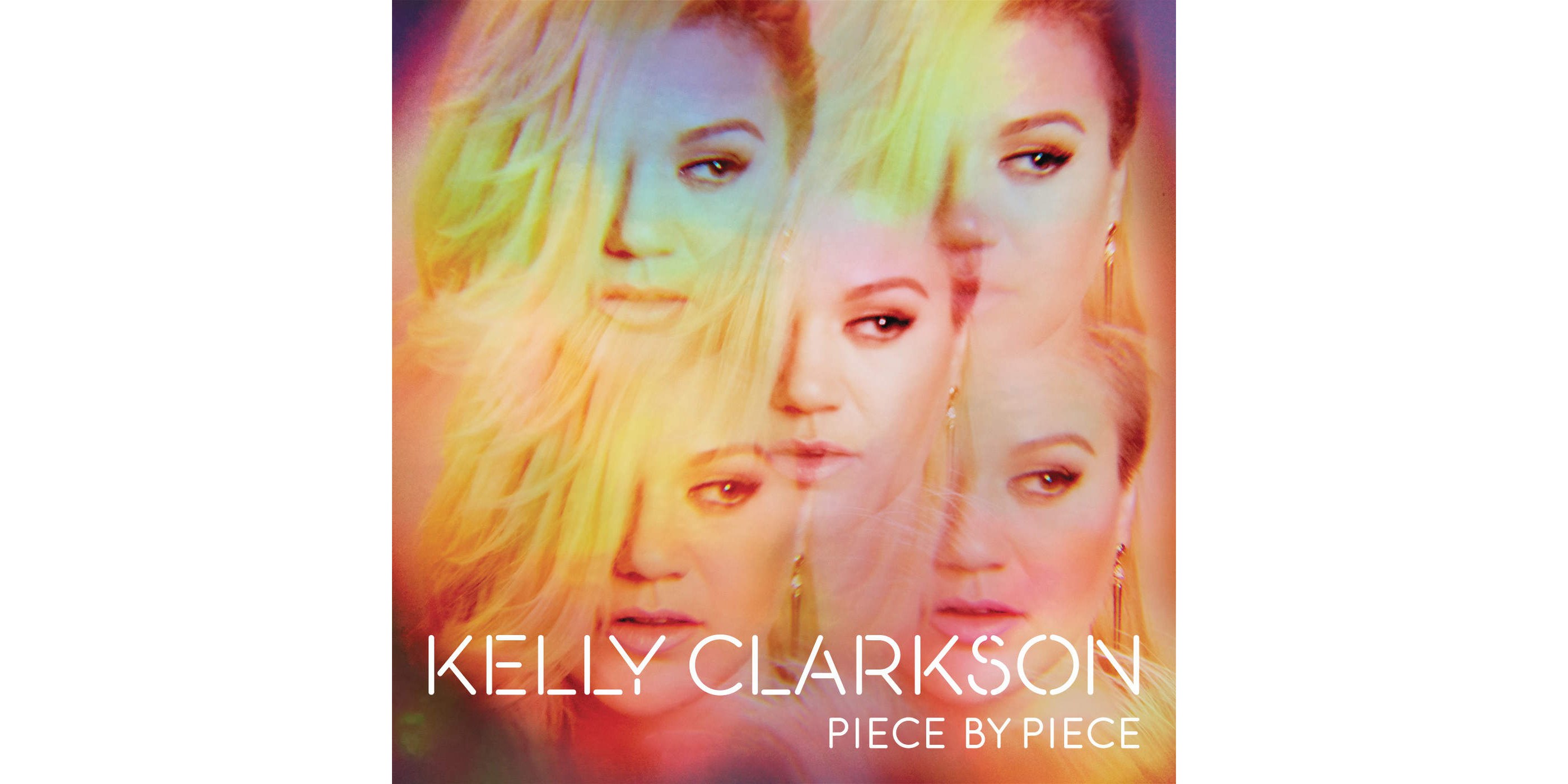 Piece By Piece Kelly Clarkson