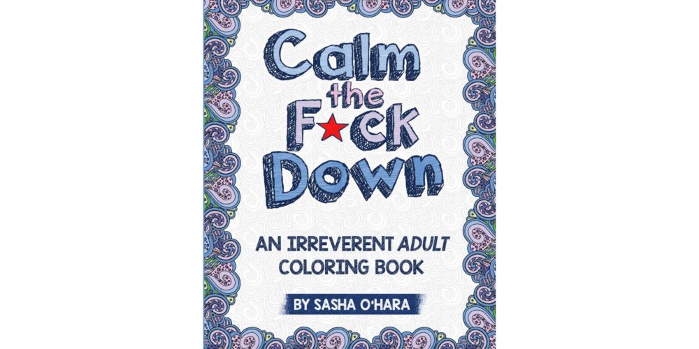 calm-the-fuck-down-coloring-book