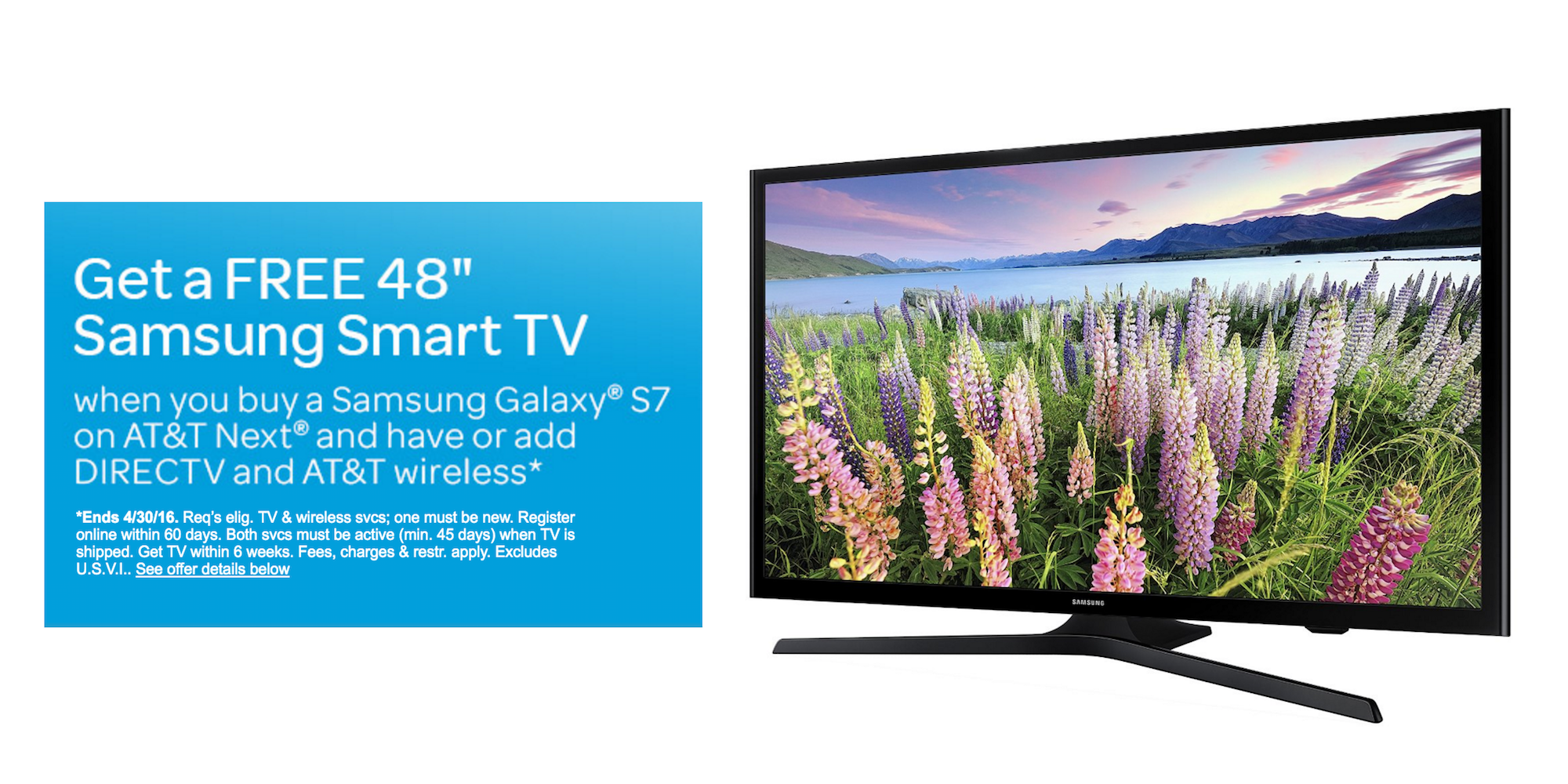 Buy Galaxy S7 from AT&T & get a FREE 48” Samsung TV (500 value) w
