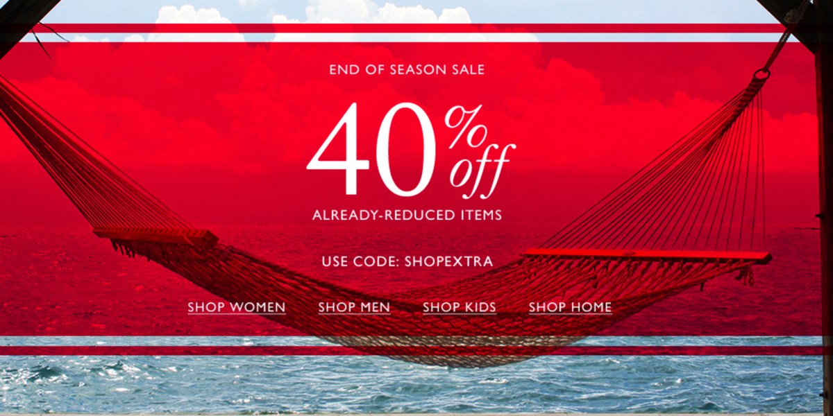 Hilfiger's End of Season Sale takes 40% already reduced styles, load up on clothes for summer