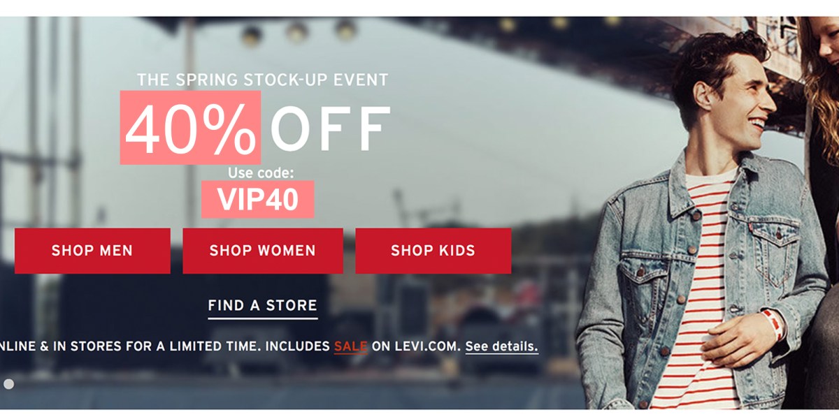 You can always use a new pair of Levi’s - get an extra 40% off sitewide ...