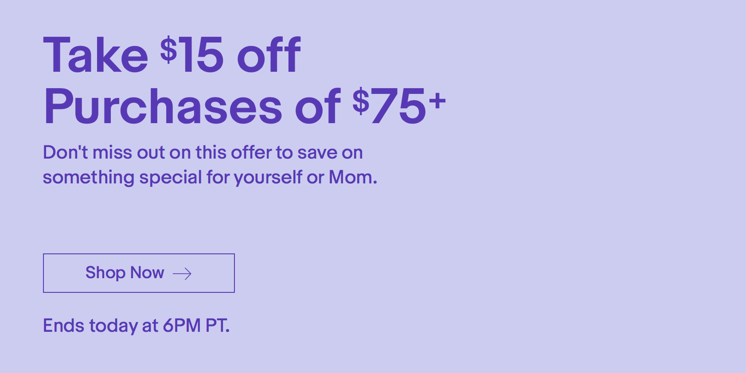 eBay Flash Sale! Save an extra $15 on orders of $75+, including ...