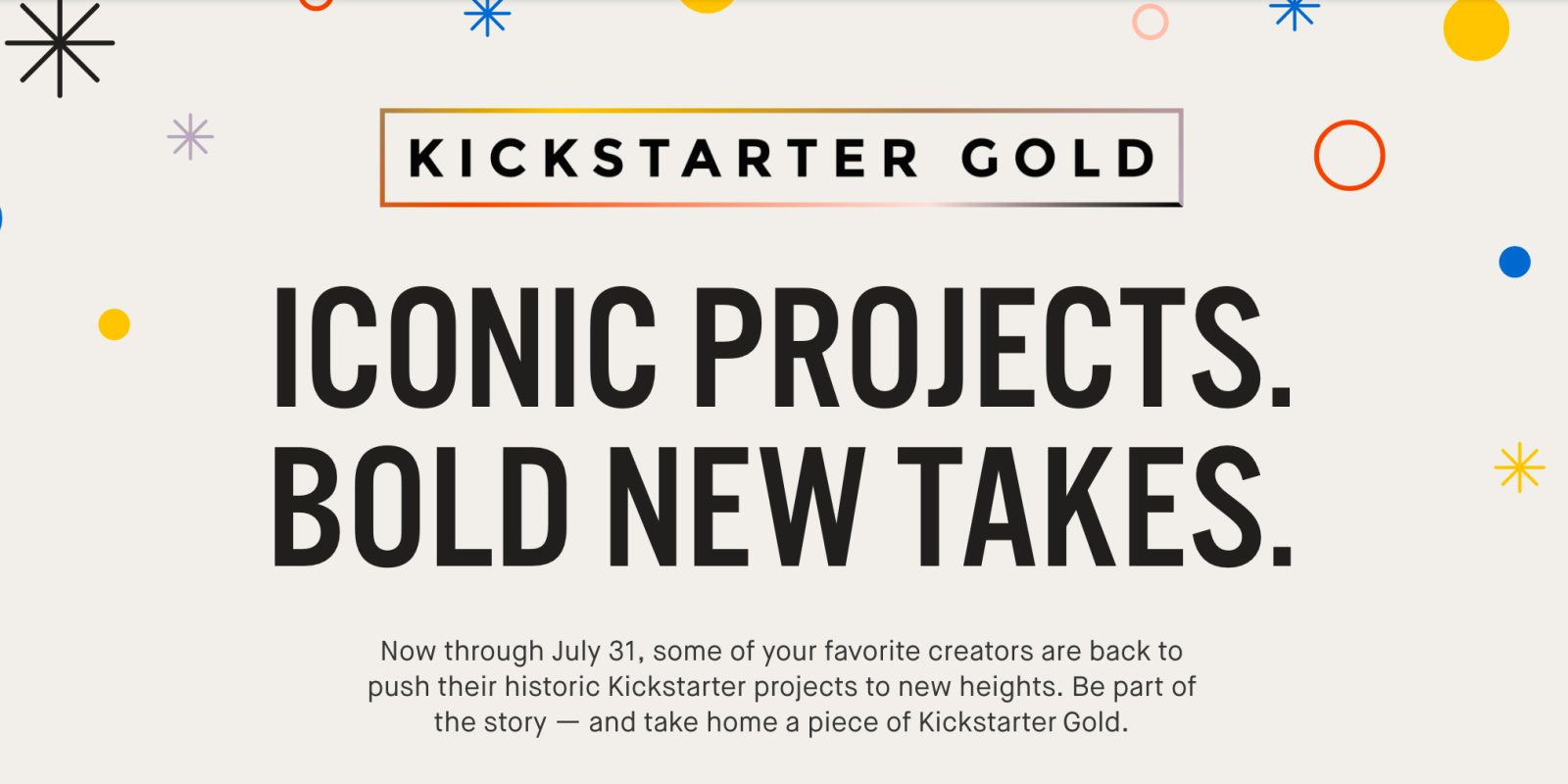 Kickstarter Gold brings back popular projects with new features, for a