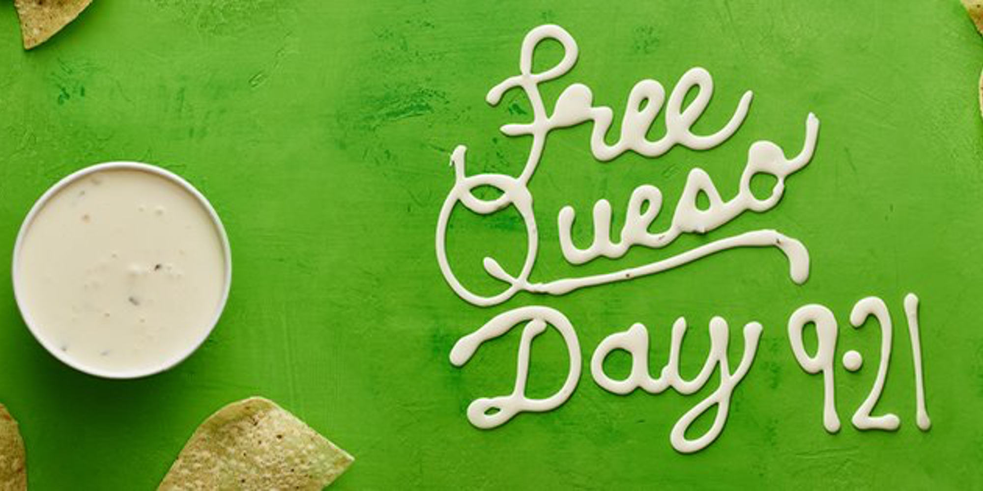 Free Queso today only at Moe's Southwest Grill no purchase necessary