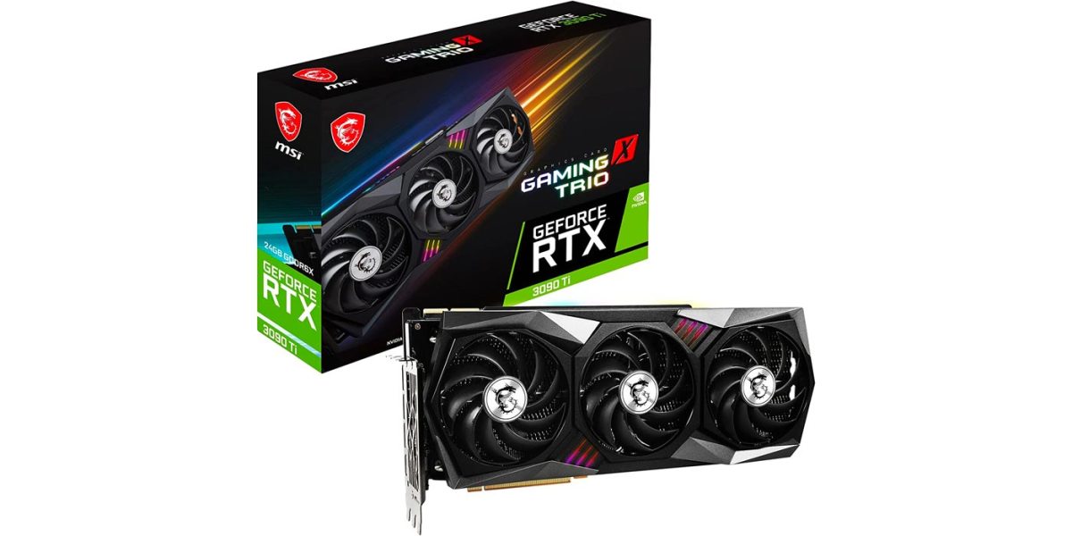 MSI's Gaming X Trio RTX 3090 Ti is one of its most powerful GPUs yet at ...