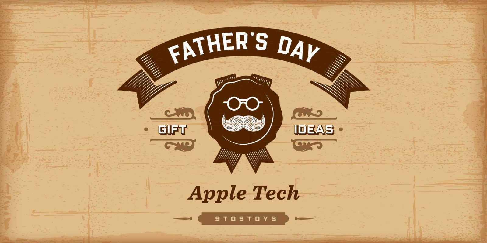 Fathers Day gift ideas Apple Tech