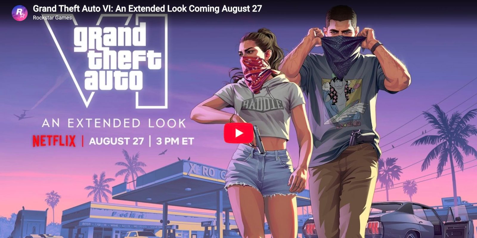 Grand Theft Auto VI: An Extended Look Coming August 27